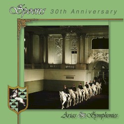 Arias & Symphonies (30th Anniversary)