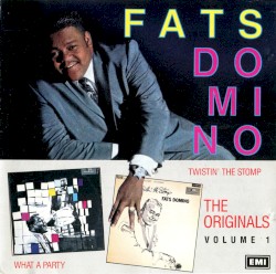 The Originals, Volume 1: What a Party / Twistin’ the Stomp