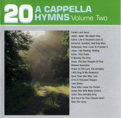 20 A Cappella Hymns, Volume Two