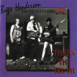 That's the Truth (Live!)