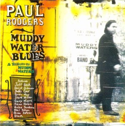 Muddy Water Blues: A Tribute to Muddy Waters
