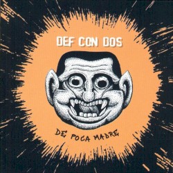 De poca madre