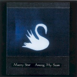 Among My Swan
