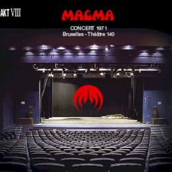 AKT VIII : Concert 1971 – Bruxelles au Théâtre 140