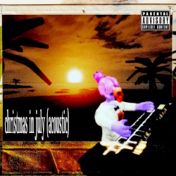 Christmas in July (acoustic)