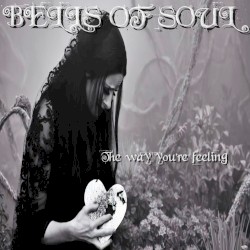 The Way You're Feeling