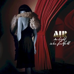 So Light Is Her Footfall