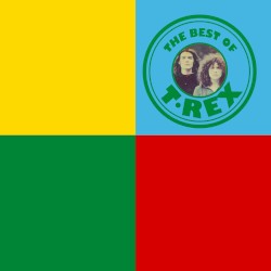 Flyback: The Best of T. Rex