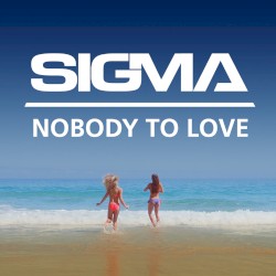 Nobody to Love