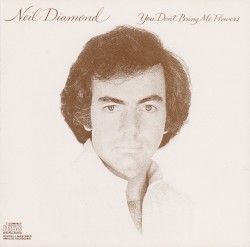 You Don't Bring Me Flowers