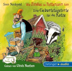 Wie Findus zu Pettersson kam / Eine Geburtstagstorte für die Katze