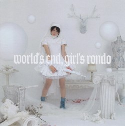 world’s end, girl’s rondo