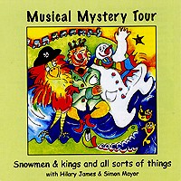 Musical Mystery Tour: Snowmen And Kings