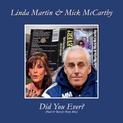 Did You Ever? (Paul & Barry’s Party mix)