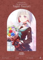 蓮ノ空女学院スクールアイドルクラブ 102nd Graduation Album 〜Star Sign Memories〜 Yugiri Tsuzuri