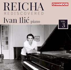 Reicha Rediscovered, Vol. 3