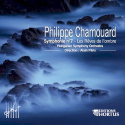 Symphonie No. 7 / Les rêves de l'ombre