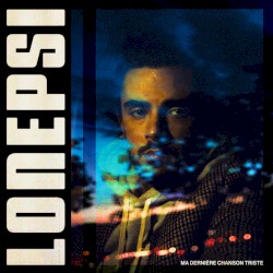 Ma dernière chanson triste