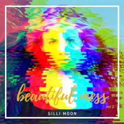 Beautiful Mess, Vol. 2