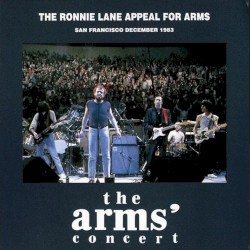 1983‐12‐02: Ronnie Lane’s Appeal for ARMS, Cow Palace, San Francisco, CA, USA