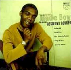 The Original Rude Boy: The Best of Desmond Dekker