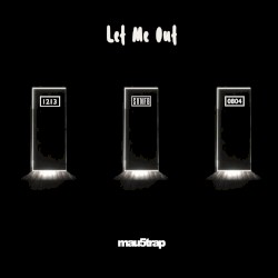 Let Me Out