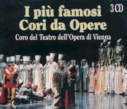 Les plus célèbres chœurs d'opéra