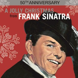 A Jolly Christmas From Frank Sinatra (50th anniversary)