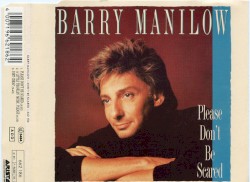 Please Don’t Be Scared