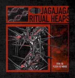 JagaJaga & Ritual Heaps