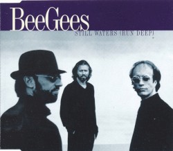 Still Waters (Run Deep)