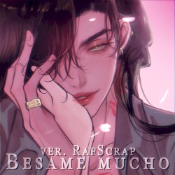 Besame Mucho