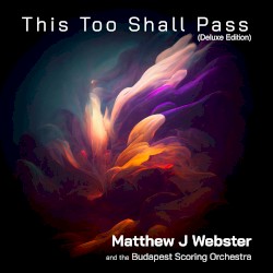 This Too Shall Pass (Deluxe Edition)