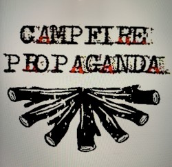 Campfire Propaganda, Volume 1