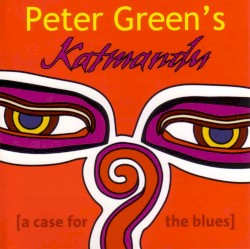 Katmandu: A Case for the Blues