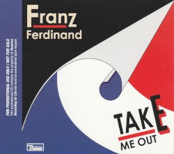 Take Me Out (remixes)