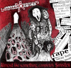 Almost Like Something Completely Sinister