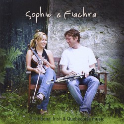 Sophie & Fiachra: Traditional Irish and Québécoise Music