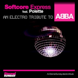 An Electro Tribute to Abba