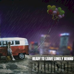 Ready to Leave Lonely Behind