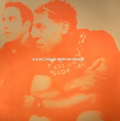 Wiggle While We Work EP