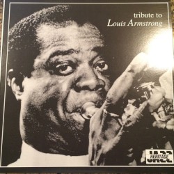 Tribute to Louis Armstrong