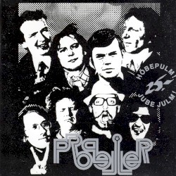 Propeller 25: Hõbepulm! Jube julm!