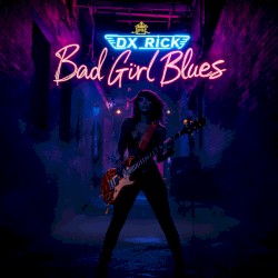 Bad Girl Blues