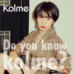 Do you know kolme?