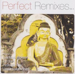 Perfect Remixes, Volume 4