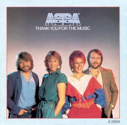 Thank You for the Music / Our Last Summer