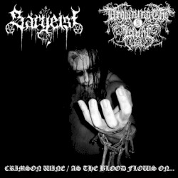 Crimson Wine / As the Blood Flows On...