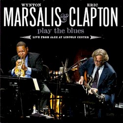 Play the Blues: Live From Jazz at Lincoln Center