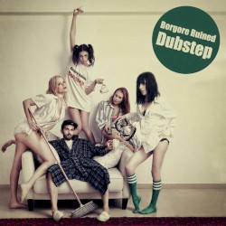 Borgore Ruined Dubstep, Part 1
